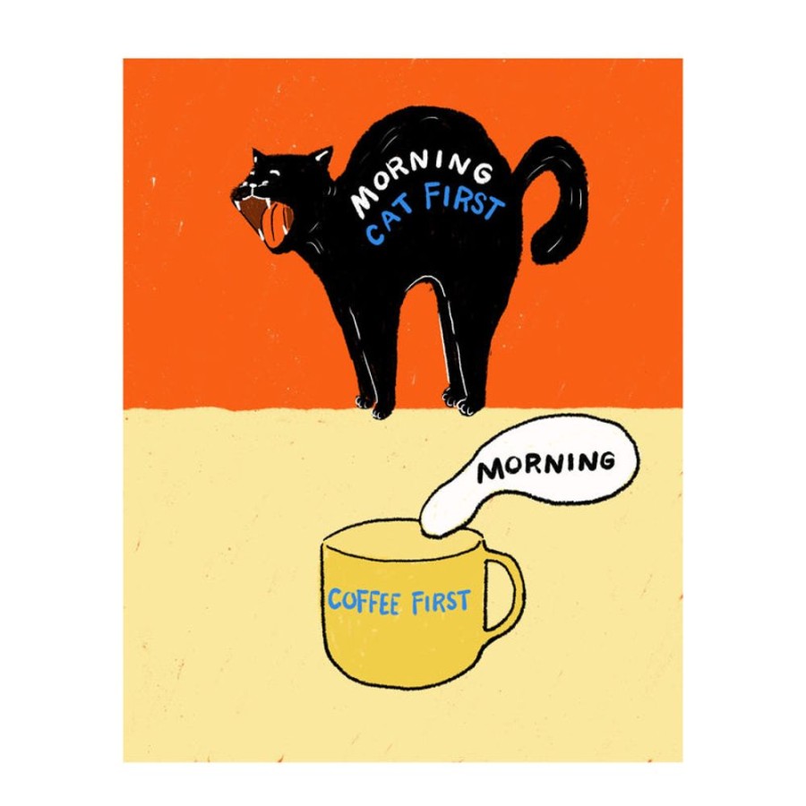 Shop Livingshop Living NEKO.CO.NEKO. Home Decor | Cat Print - Cat First/Coffee First